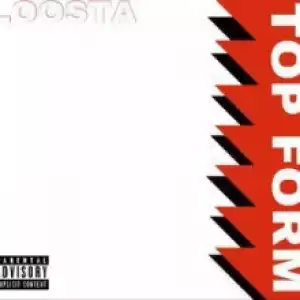 Loosta - Top Form